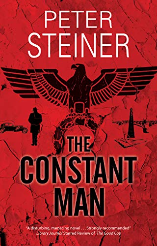 The Constant Man (Willi Geismeier Mysteries, 2)